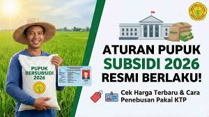 Aturan Pupuk Subsidi 2026 Resmi Berlaku